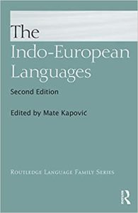 The Indo-European Languages (Routledge Language Family Series) 2nd Edition by Mate Kapović, Anna Giacalone Ramat, Paolo Ramat