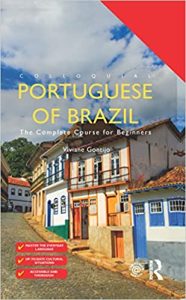 Colloquial Portuguese of Brazil (Colloquial Series) 3rd Edition by Viviane Gontijo