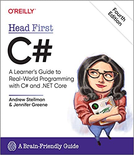 Head First C#: A Learner’s Guide to Real-World Programming with C# and ...